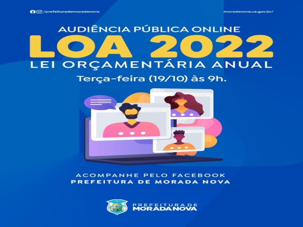 Audiência Pública destinada à apresentação da proposta da Lei Orçamentária Anual-LOA de 2022